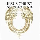 Jesus Christ Superstar (Original London Concept Recording)