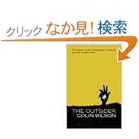 【クリックでお店のこの商品のページへ】The Outsider: Colin Wilson: 洋書