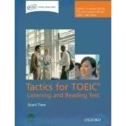 Tactics for Toeic: Listening and Reading Test