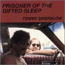 [Music] Prisoner of Gifted Sleep