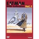 EAT-MAN DVD Collection Vol.1