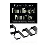From a Biological Point of View: Essays in Evolutionary Philosophy (Cambridge Studies in Philosophy and Biology)Elliott Sober�ɂ��