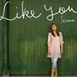 Like you
