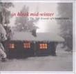 In Bleak Mid-Winter: Soft Sounds of Christmas