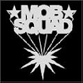 MOB SQUAD