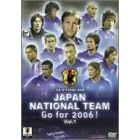GO NEXT! ���{��\ Go for 2006! ���{��\�A�킢�̋O��Vol.1 �T�|�[�^�[�Y�E�X�y�V�����Z�b�g�� [DVD]