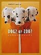 DOG?orZOO?�\�k�C�O���~�j�i�b�e�R���j�`�n