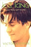 [Book] K.D. Lang: All You Get Is Me