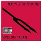 Songs for the Deaf
