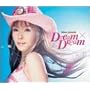 Dream�~Dream