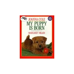 My Puppy Is Born (Reading Rainbow Book)