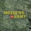 MOTHERS ARMY