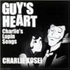 GUY�fS HEART~Charlies Lupin Songs