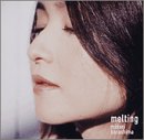 [CD]辛島美登里 melting~心の橋、涙のかけら~