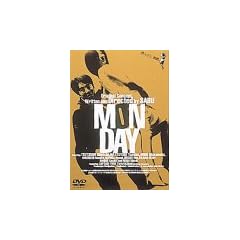 MONDAY [DVD]