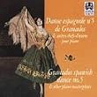 Spanish Dance No 5 and Other