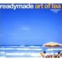 READYMADE ART OF TEA