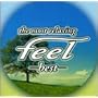 �t�B�[���E�x�X�g~the most relaxing~feel best