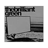 the brilliant greenthe brilliant green�ɂ��
