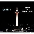 �x�X�g�I�u�����/ TOWER OF MUSIC LOVER