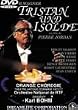 �g���X�^���ƃC�]���f*�y�� [DVD]
