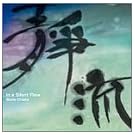 In a Silent Flow