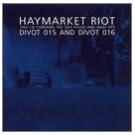 Haymarket Riot/Wax