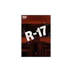 R-17 Vol.1 [DVD]