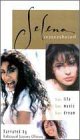  Selena Remembered