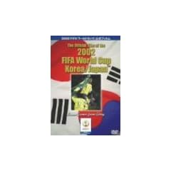 The Official Film of the 2002 FIFA World Cup Korea/Japan TM 2002 FIFA ���[���h�J�b�v �����t�B���� [DVD]
