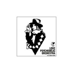 LOVE PSYCHEDELIC ORCHESTRA