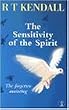 The Sensitivity of the Spirit: The Forgotten Anointing (Hodder Christian books)