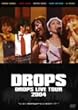 DROPS LIVE�c�A�[2004�g�Z���Z�C!DROPS�͂���ɓ���܂���!?�c�A�[�h [DVD]
