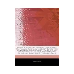 Articles on Lawyers in Nova Scotia, Including: Charles Tupper, John Sparrow David Thompson, Robert Borden, Peter MacKay, Robert Stanfield, Daniel Dunc