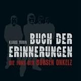 [Book] Buch der Erinnerungen: Die Fans der Böhsen Onkelz. Version 3