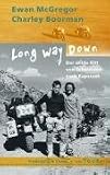 [B&uuml;cher] Long way down. Von Schottland nach Kapstadt. Reisebericht