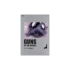 GUNS OF THE WORLD Vol.1 Handguns [DVD]