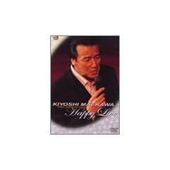 KIYOSHI MAEKAWA 35th Anniversary HAPPY LIVE [DVD]