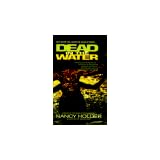 Dead in the WaterNancy Holder�ɂ��