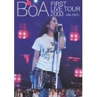 BoA FIRST LIVE TOUR 2003 ~VALENTI~