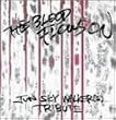�uTHE BLOOD FLOWS ON�v