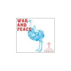 War And Peace  �Ō�ɏ΂����̂���ԗǂ��΂�