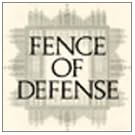 FENCE OF DEFENSE