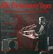 Jfk: Kennedy Tapes 1