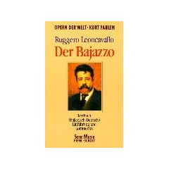 Der Bajazzo. Textbuch (Italienisch-Deutsch).I Pagliacci.