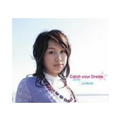 Catch your Dream��