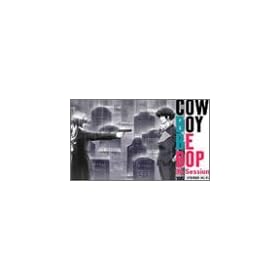 COWBOY BEBOP 9th.Session [VHS]