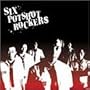 SIX POTSHOT ROCKERS