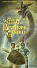  The Wonderful World of the Brothers Grimm
