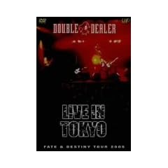 FATE&DESTINY TOUR 2005 LIVE IN TOKYO [DVD]